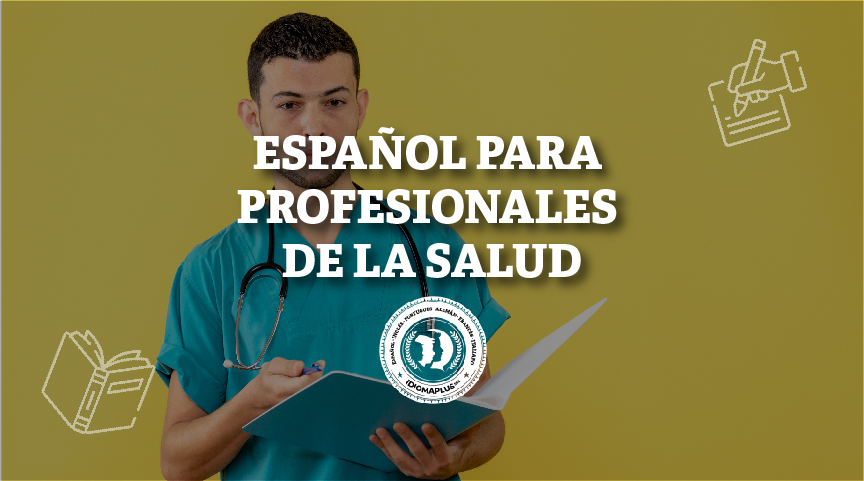 Español para Profesionales de la Salud