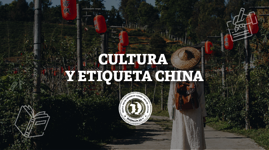 Cultura y Etiqueta China