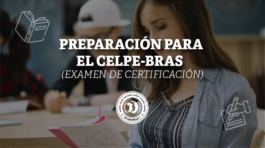 Preparación para el CELPE-Bras (Examen de certificación)